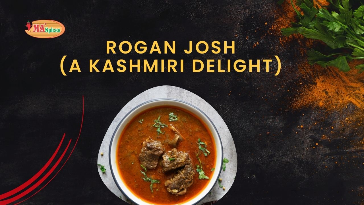Rogan Josh Kashmiri Delight